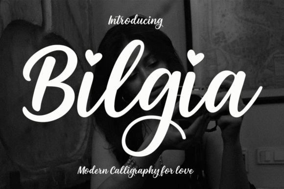 Bilgia: A Modern Calligraphy Font with Heart