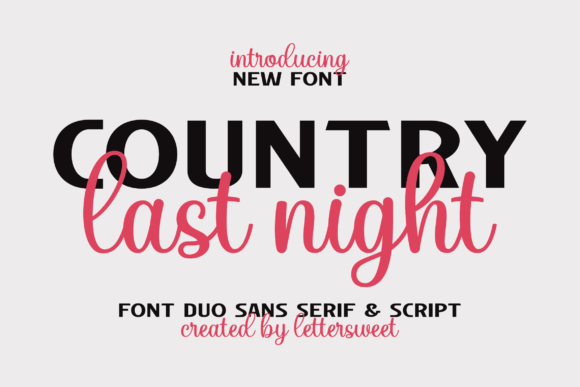 Country Last Night Duo: A Font Pairing for Timeless Design