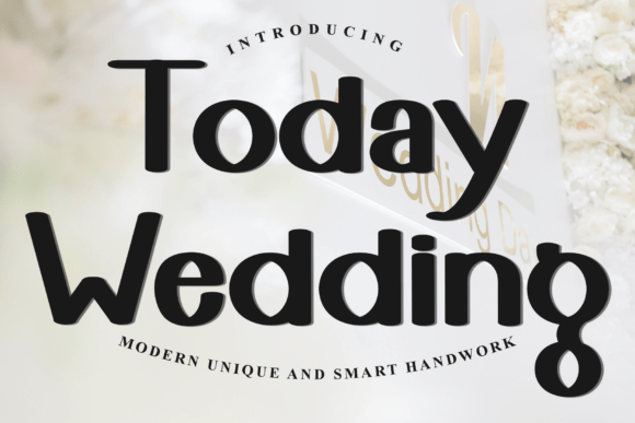 Today Wedding: A Festive Typeface for Holiday Designs